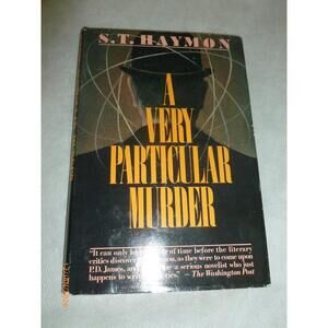 A Very Particular Murder by Haymon, S. T. HC DJ 1989 1st US Edition